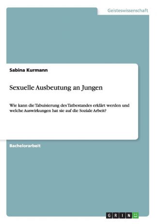 Sabina Kurmann Sexuelle Ausbeutung an Jungen