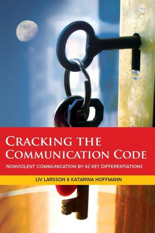 Liv Larsson, Katarina Hoffmann Cracking the Communication Code