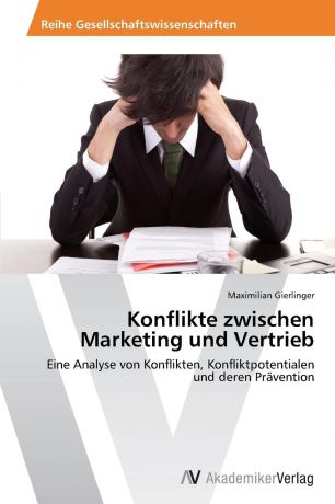 Gierlinger Maximilian Konflikte Zwischen Marketing Und Vertrieb