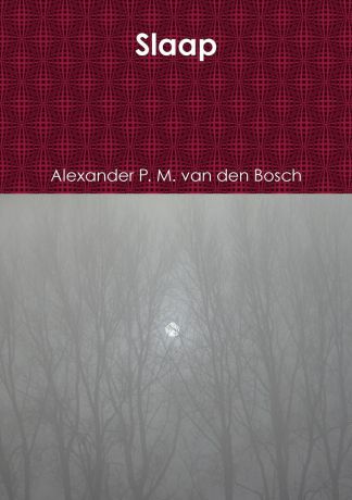 Alexander P. M. van den Bosch Slaap