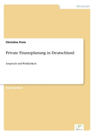 Christine Preis Private Finanzplanung in Deutschland