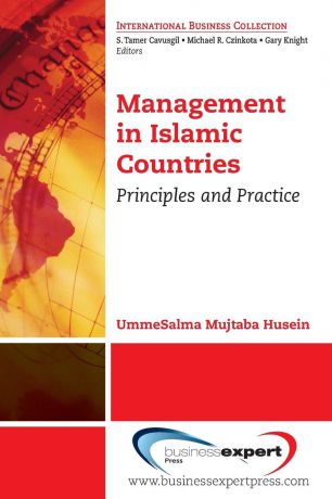 Ummesalma Mujtaba Husein Management in Islamic Countries. Principles and Practice