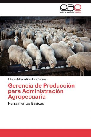 Liliana Adriana Mendoza Saboya Gerencia de Produccion Para Administracion Agropecuaria