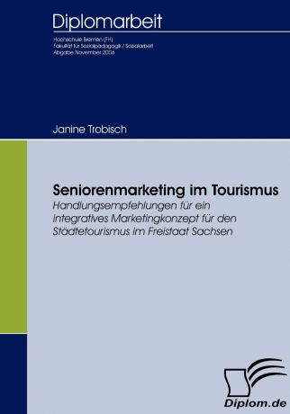 Janine Trobisch Seniorenmarketing im Tourismus