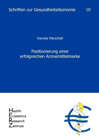 Daniela Marschall Positionierung einer erfolgreichen Arzneimittelmarke