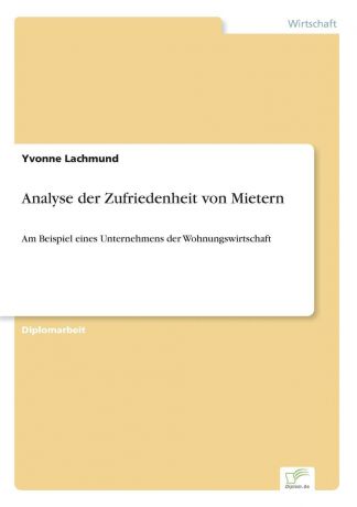 Yvonne Lachmund Analyse der Zufriedenheit von Mietern