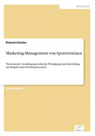 Roland Schuler Marketing-Management von Sportvereinen
