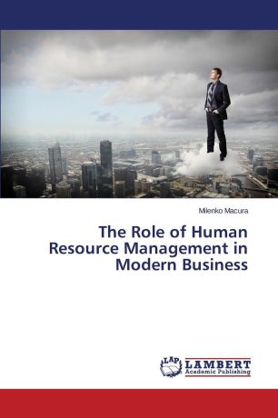 Macura Milenko The Role of Human Resource Management in Modern Business