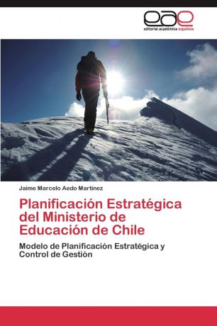 Aedo Martínez Jaime Marcelo Planificacion Estrategica del Ministerio de Educacion de Chile