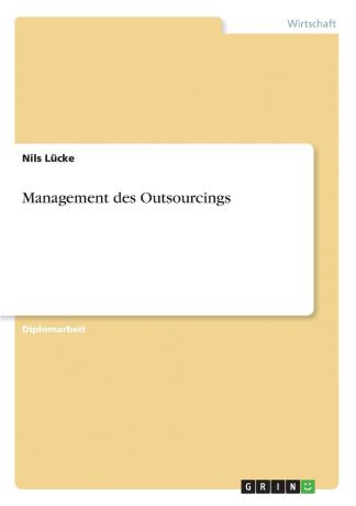 Nils Lücke Management des Outsourcings