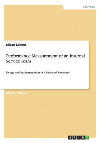 Silvan Lehner Performance Measurement of an Internal Service Team