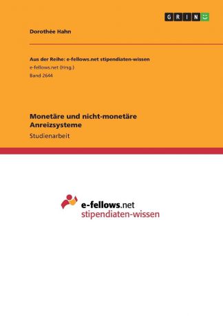 Dorothée Hahn Monetare und nicht-monetare Anreizsysteme