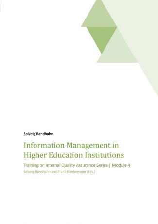 Dr. Solveig Randhahn Information Management in Higher Education Institutions
