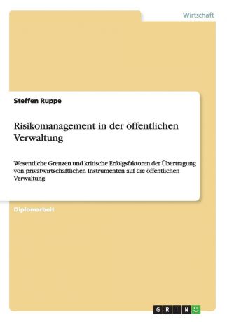 Steffen Ruppe Risikomanagement in der offentlichen Verwaltung