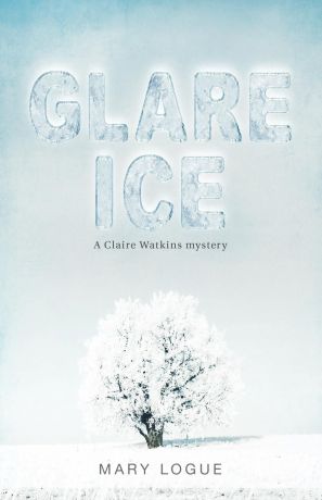 Mary Logue Glare Ice