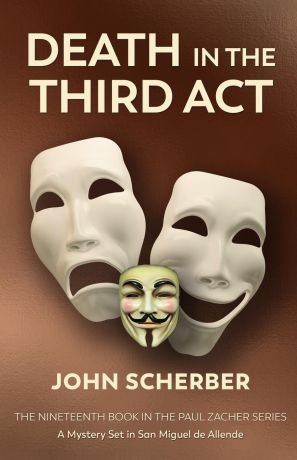 John Scherber Death in The Third Act