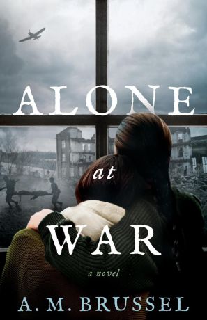 Alan Brussel Alone At War