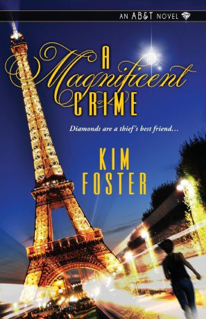Kim Foster A Magnificent Crime