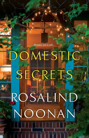 Rosalind Noonan Domestic Secrets