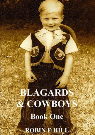 Robin E. Hill Blagards . Cowboys