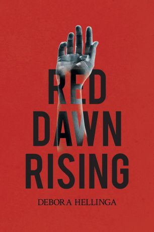Debora Hellinga Red Dawn Rising
