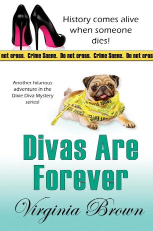 Virginia Brown Divas Are Forever