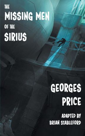 Georges Price The Missing Men of the Sirius