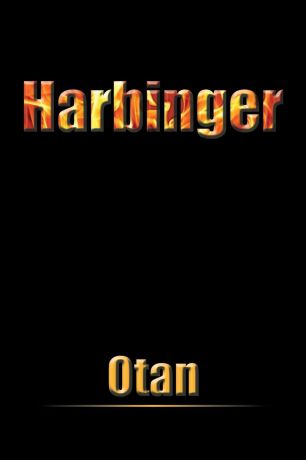 Otan Harbinger