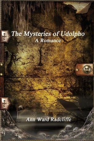 Ann Ward Radcliffe The Mysteries of Udolpho