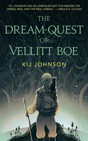 KIJ JOHNSON THE DREAM-QUEST OF VELLITT BOE