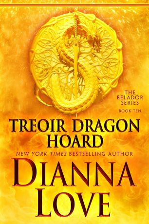 Dianna Love Treoir Dragon Hoard. Belador book 10