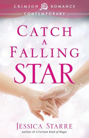 Jessica Starre Catch a Falling Star