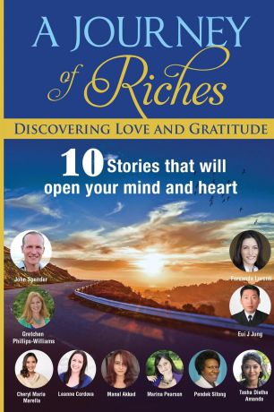 John Spender, Fernanda Lorenti, Phillips-Williams Gretchen Discovering Love and Gratitude. A Journey Of Riches