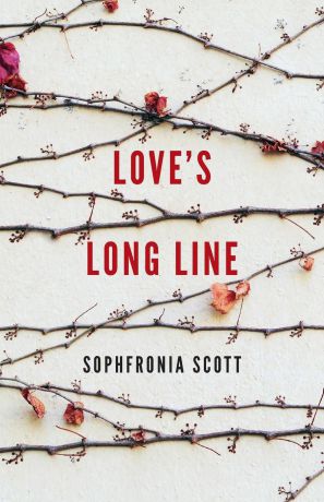 Sophfronia Scott Love.s Long Line