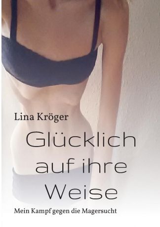 Lina Kröger Glucklich auf ihre Weise