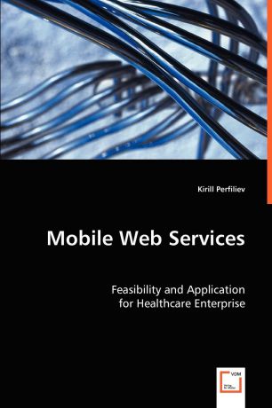 Kirill Perfiliev Mobile Web Services
