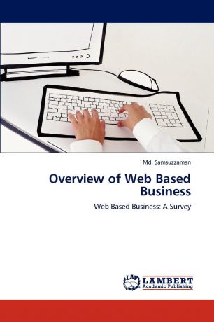 Md. Samsuzzaman Overview of Web Based Business