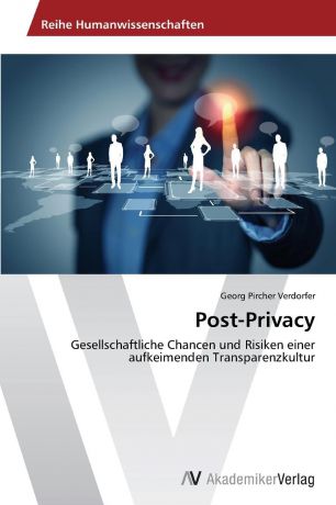 Pircher Verdorfer Georg Post-Privacy