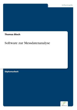 Thomas Bloch Software zur Messdatenanalyse