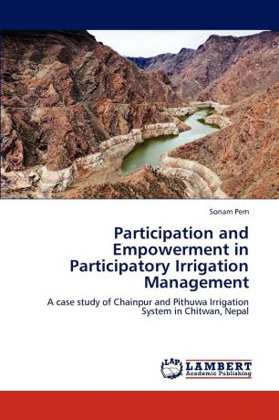 Sonam Pem Participation and Empowerment in Participatory Irrigation Management