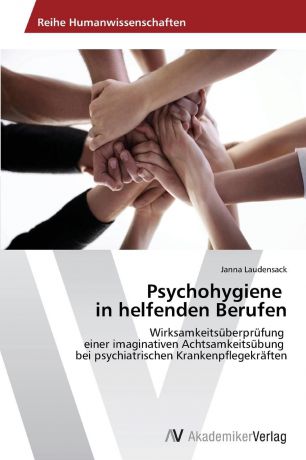 Laudensack Janna Psychohygiene in helfenden Berufen