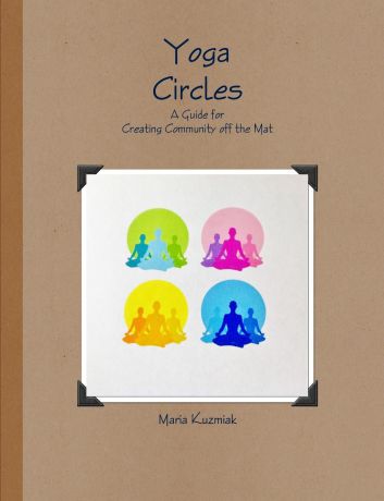 Maria Kuzmiak Yoga Circles