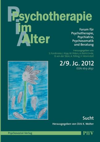Psychotherapie im Alter Nr. 34. Sucht, herausgegeben von Dirk K. Wolter