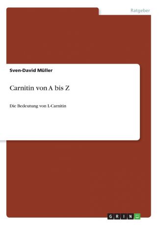 Sven-David Müller Carnitin von A bis Z