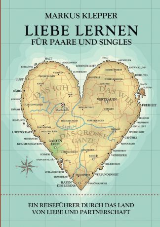 Markus Klepper Liebe lernen fur Paare und Singles