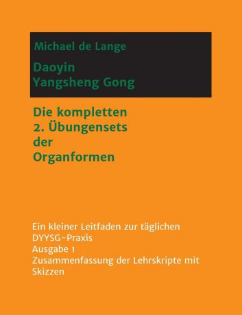 Michael de Lange Daoyin Yangsheng Gong