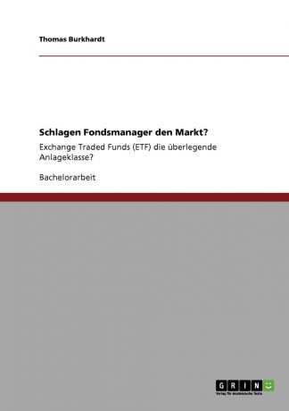 Thomas Burkhardt Schlagen Fondsmanager den Markt.