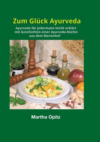 Martha Opitz Zum Gluck Ayurveda