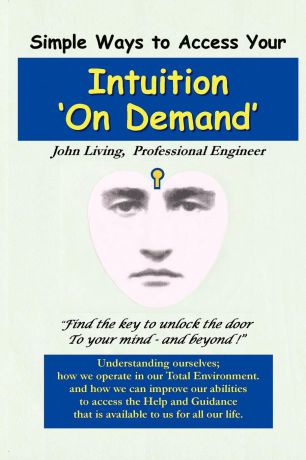 John M. Living Intuition .on Demand.