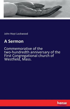 John Hoyt Lockwood A Sermon